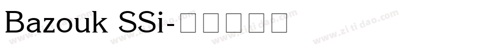 Bazouk SSi字体转换
